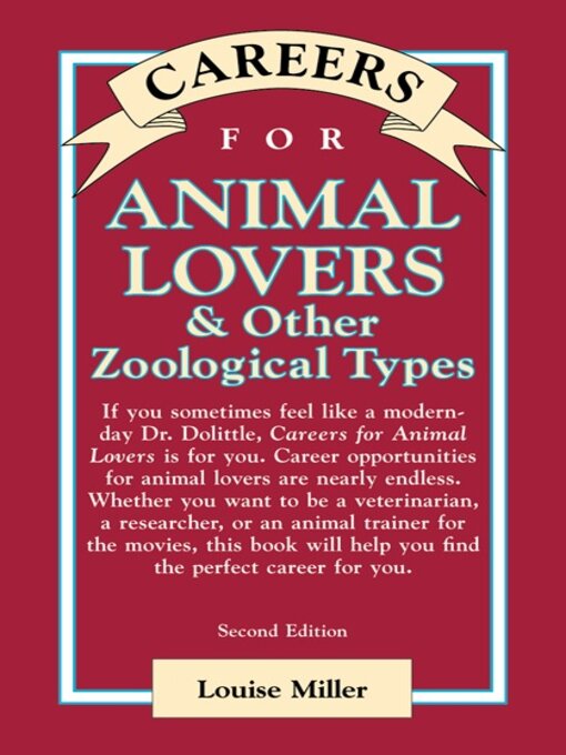 Title details for Careers for Animal Lovers & Other Zoological Types by Louise Miller - Wait list